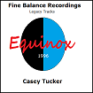 Casey Tucker - Equinox